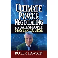 Ultimate Power Negotiating for Salespeople Master Course