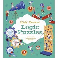 Kids&rsquo; Book of Logic Puzzles