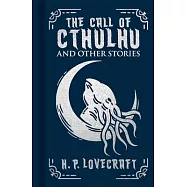 The Call of Cthulhu and Other Stories