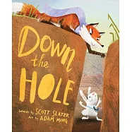 Down the Hole