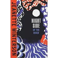 The Night Side of the River