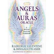 Angels & Auras Oracle: A 44-Card Deck and Guidebook