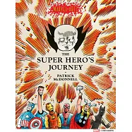 The Super Hero’s Journey