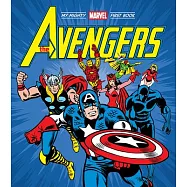 The Avengers: My Mighty Marvel First Book