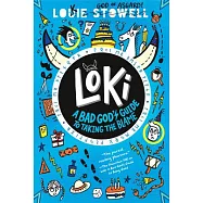Loki: A Bad God’s Guide to Taking the Blame