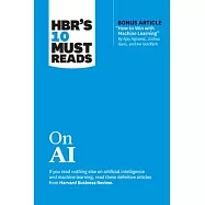 Hbr&rsquo;s 10 Must Reads on AI