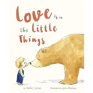 Love Is in the Little Things