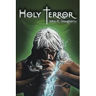 Holy Terror: Volume 1