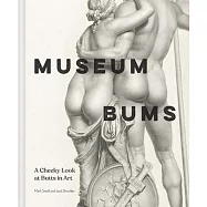 Museum Bums: A Cheeky Look at Butts in Art