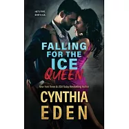 Falling For The Ice Queen
