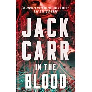 In the Blood: A Thriller
