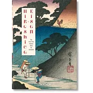 Hiroshige & Eisen. the Sixty-Nine Stations Along the Kisokaido. 40th Ed.