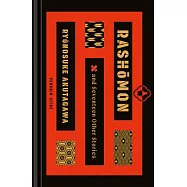 Rashomon and Seventeen Other Stories