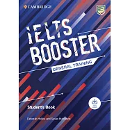 Cambridge English Exam Boosters Ielts Booster General Training Student’s Book with Answers with Audio
