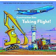 Construction Site: Taking Flight!