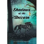 Shadows of the Unicorn