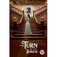 The Turn of the Screw