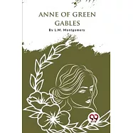 Anne Of Green Gables