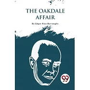 The Oakdale Affair