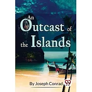An Outcast of the Islands