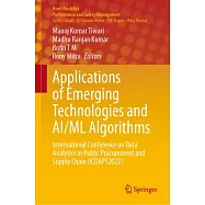 Applications of Emerging Technologies and Ai/ML Algorithms: International Conference on Data Analytics in Public
