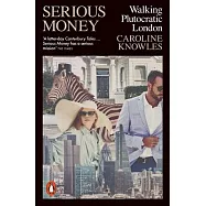 Serious Money: Walking Plutocratic London