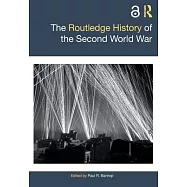 The Routledge History of the Second World War