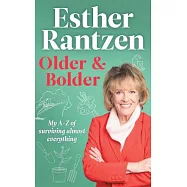 Older and Bolder: What to Enjoy and What to Avoid as Time Goes by