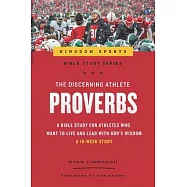 The Discerning Athlete: Proverbs