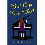 But Cats Don&rsquo;t Talk