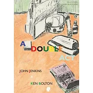 A Double Act: Selected Collaborations