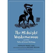 The Midnight Washerwoman and Other Tales of Lower Brittany