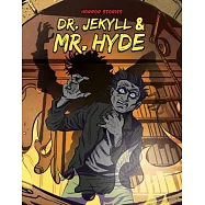 Dr. Jekyll & Mr. Hyde