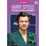 Harry Styles: Everyone&rsquo;s Favorite Performer: Everyone&rsquo;s Favorite Performer