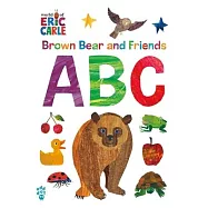 Brown Bear and Friends ABC (World of Eric Carle)