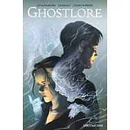 Ghostlore Vol. 1
