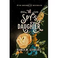 The Spy’s Daughter: Volume 4