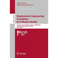 Requirements Engineering: Foundation for Software Quality: 29th International Working Conference, Refsq 2023, Barcelona
