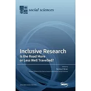 Inclusive Research: Is the Road More or Less Well Travelled?