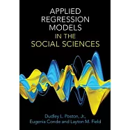 Applied Regression Models in the Social Sciences