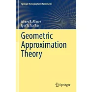 Geometric Approximation Theory