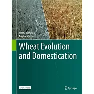 Wheat Evolution and Domestication