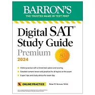 Digital SAT Study Guide Premium, 2024: 8 Practice Tests + Comprehensive Review + Online Practice