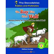 The Boy Who Cried Wolf