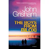 The Boys from Biloxi: A Legal Thriller