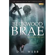 Beckwood Brae: The Coming of The Corrii