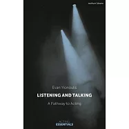 Introduction to Acting: Listening and Talking