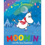 Moomin and the Ice Festival