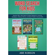 Word Search for Kids 5 Books in 1: Powerful 500+ Word Search Puzzles Designed to Improve Vocabulary, Enhance Memory and