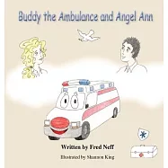 Buddy the Ambulance and Angel Ann